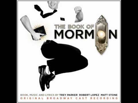 Youtube: You and Me (But Mostly Me) - The Book of Mormon (Original Broadway Cast Recording)
