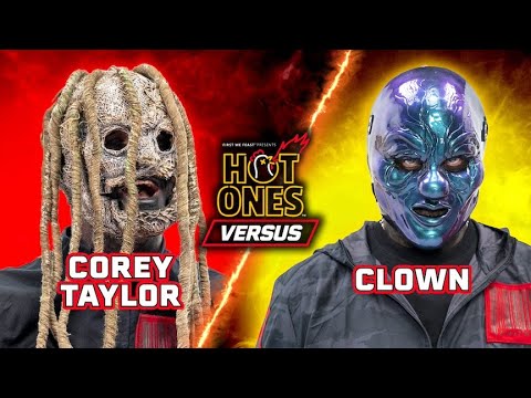 Youtube: Slipknot’s Corey Taylor vs. Shawn “Clown” Crahan | Hot Ones Versus