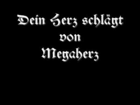 Youtube: Megaherz - Dein Herz schlägt