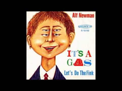 Youtube: Alf Newman - It's A Gas  1966