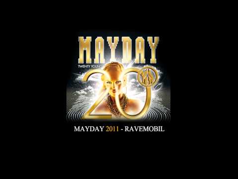 Youtube: Mayday 2011 - Ravemobil (Hymne)
