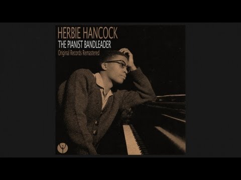 Youtube: Herbie Hancock - Watermelon Man (1962)