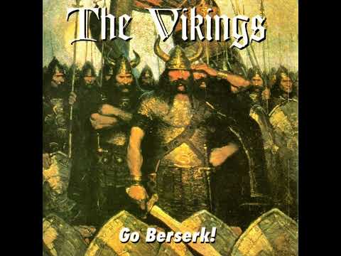 Youtube: The Vikings - Go Berserk! (Full Album)