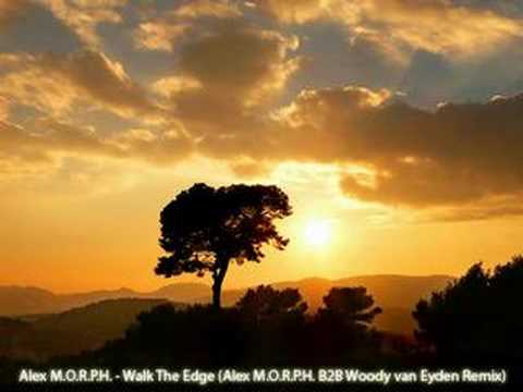 Youtube: Alex Morph - Walk The Edge