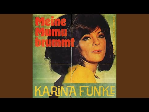 Youtube: Meine Mumu brummt (feat. Karina Funke)
