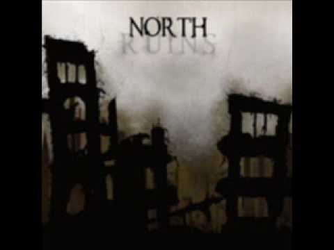 Youtube: North - Ruins