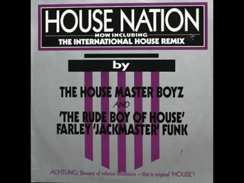 Youtube: The House Master Boys - House Nation (b1. Mixbeated Original Version)