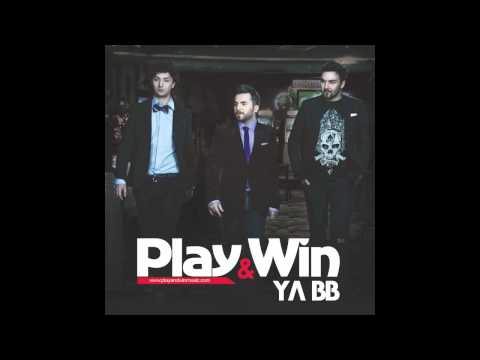 Youtube: Play & Win - Ya BB (Official Radio Version)