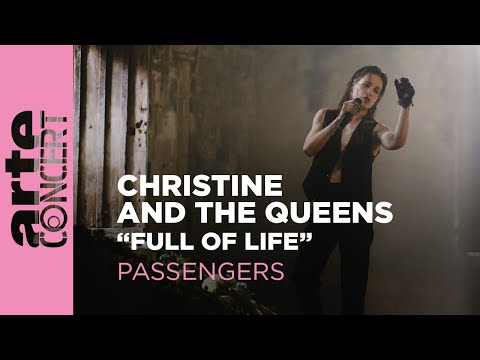 Youtube: Christine and the Queens - "Full of Life" - Passengers - ARTE Concert