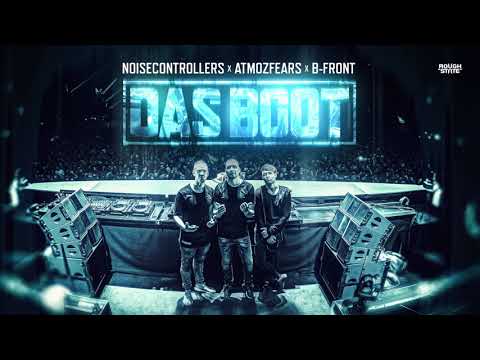 Youtube: Noisecontrollers X Atmozfears X B-Front - Das Boot (OUT NOW)