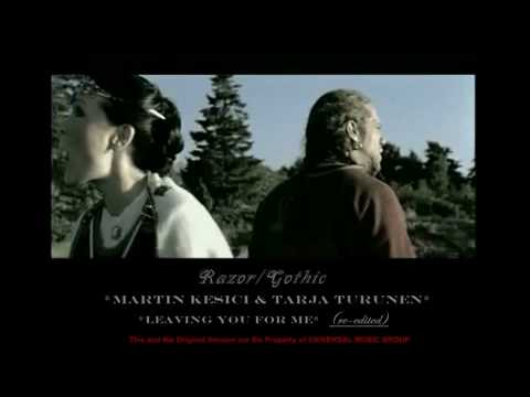 Youtube: Martin Kesici & Tarja Turunen   Leaving You For Me