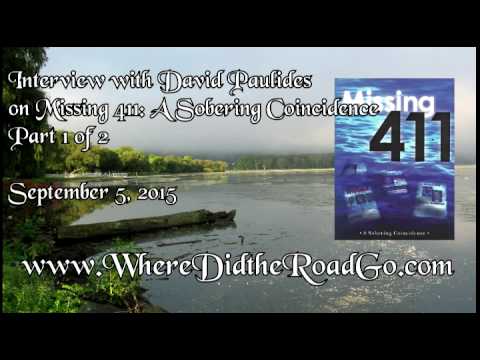 Youtube: David Paulides on Missing 411: A Sobering Coincidence (Pt 1 of 2) - Sept 5, 2015