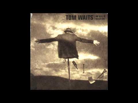 Youtube: Tom Waits - What's He Building