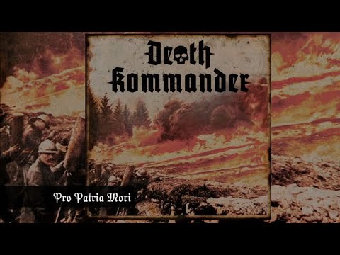 Youtube: Death Kommander - Pro Patria Mori (Full Album)