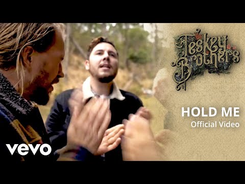 Youtube: The Teskey Brothers - Hold Me (Official Video)