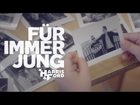 Youtube: Harris & Ford - Für Immer Jung (Hardstyle Edit)