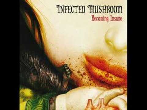 Youtube: Infected Mushroom - Deeply Disturbed (Infected Remix)
