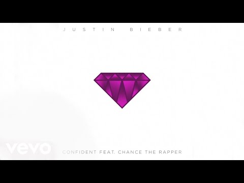 Youtube: Justin Bieber - Confident ft. Chance The Rapper (Official Audio)