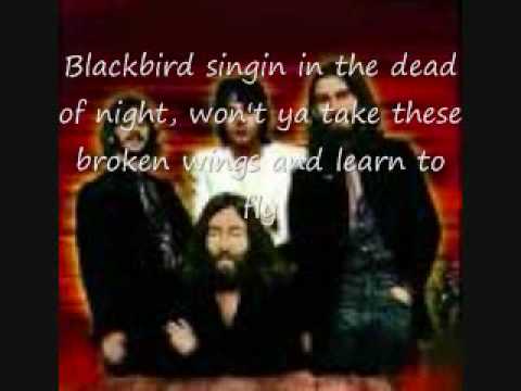 Youtube: The Beatles-Blackbird w/Lyrics!