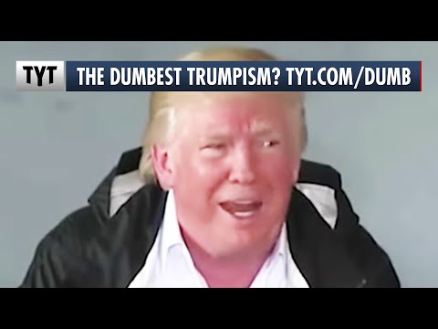 Youtube: The 7 DUMBEST Trump Statements