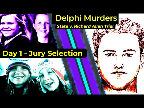 Youtube: Delphi Murders - State v. Richard Allen Trial - DAY 1 Jury Selection - recap