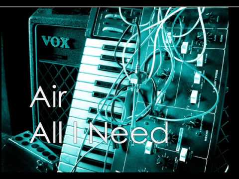 Youtube: Air - All I Need