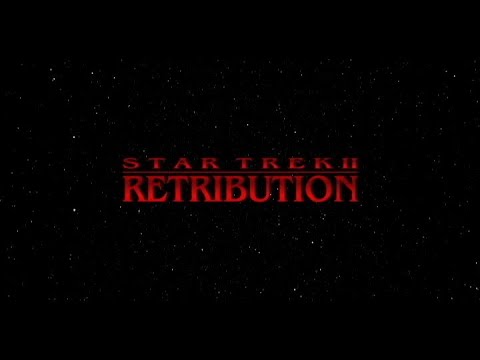 Youtube: Star Trek II: Retribution