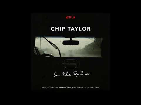 Youtube: Chip Taylor - On The Radio