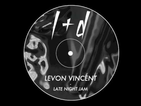 Youtube: Levon Vincent - Late Night Jam