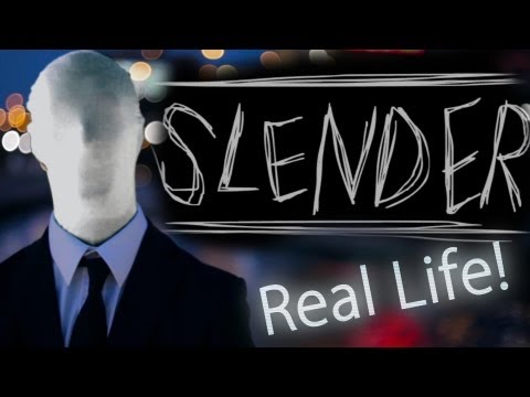 Youtube: Slender Real Life! - The Musical