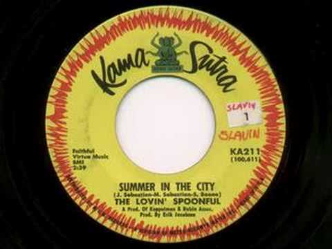 Youtube: The Lovin' Spoonful - Summer In The City [Hot Mono 45]