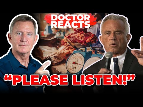 Youtube: Robert F. Kennedy Jr I Pray All Americans Stop Eating These Foods. - Doctor Reacts