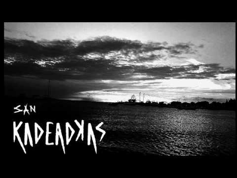 Youtube: Kadeadkas - San (Demo) German Croatian Postpunk/Punk