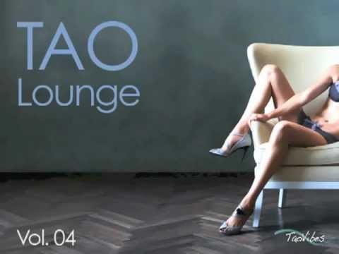 Youtube: TAO Lounge 04