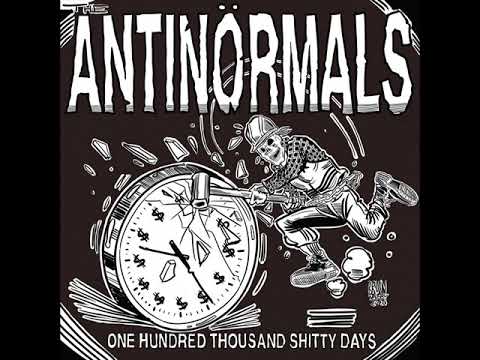 Youtube: The Antinormals - One Hundred Thousand Shitty Days (Full Album)
