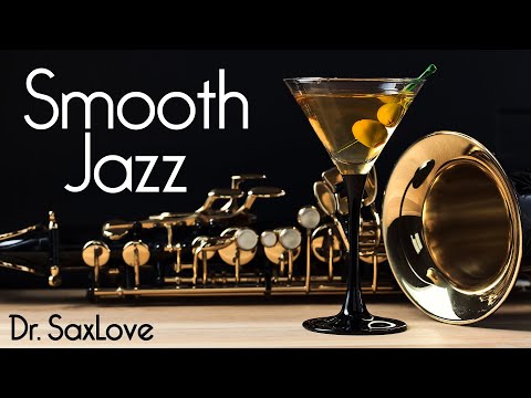 Youtube: Smooth Jazz • 3 Hours Smooth Jazz Saxophone Instrumental Music for Grownups and Other People