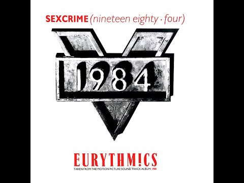 Youtube: Eurythmics ~ Sexcrime 1984 Disco Purrfection Version