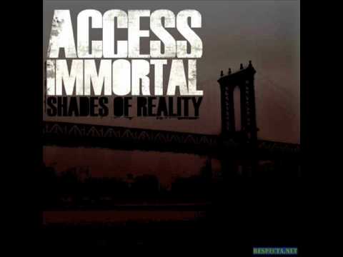 Youtube: Access Immortal - Life Is Dirty