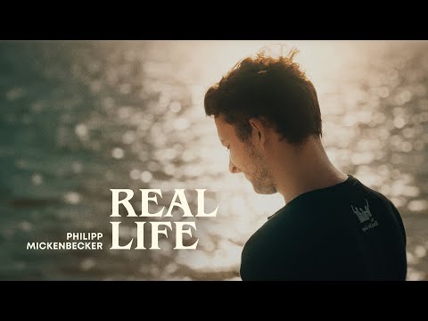 Youtube: Philipp Mickenbecker – Real Life | Official Trailer