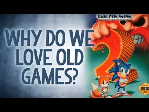 Youtube: Why Do We Love Old Games? - Reality Check