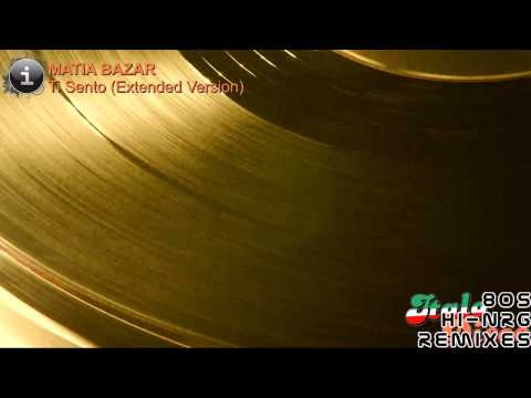 Youtube: Matia Bazar - Ti Sento (Extended Version) [HD, HQ]