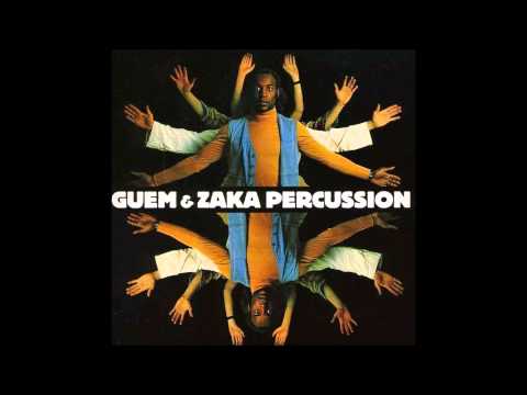 Youtube: Guem & Zaka Percussion   le serpent
