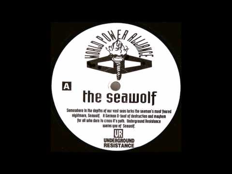 Youtube: Underground Resistance - The Seawolf (1992)