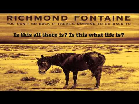 Youtube: Richmond Fontaine - A Night In The City - Lyrics