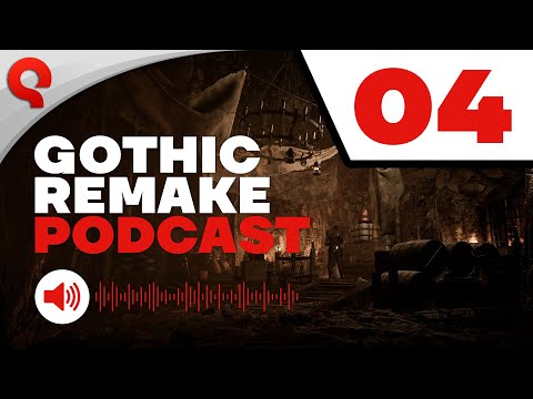 Youtube: Gothic 1 Remake | Podcast #04: Art & World Design