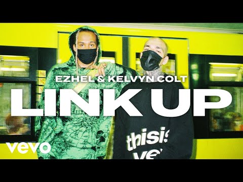 Youtube: Ezhel & Kelvyn Colt - LINK UP