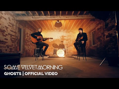 Youtube: GHOSTS – SOME VELVET MORNING | OFFICIAL MUSIC VIDEO