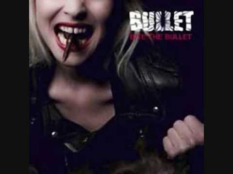 Youtube: Bullet - Bite the Bullet