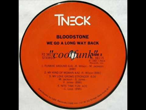 Youtube: Bloodstone - Funkin' Around (Funk 1982)