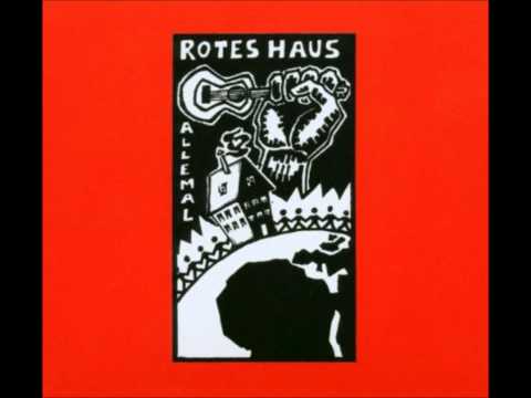 Youtube: RotesHaus-AnDieArbeit